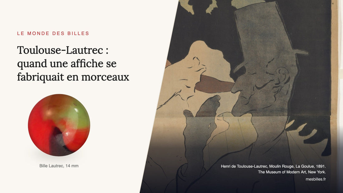 Affiche Moulin Rouge, La Goulue de Toulouse-Lautrec, la danseuse en jupe blanche devant des silhouettes noires, à côté d'une bille MesBilles Lautrec de 14 mm rouge et vert olive